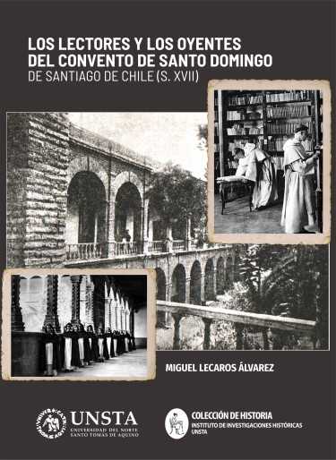 Los lectores y los oyentes del convento de Santo Domingo de Santiago de Chile