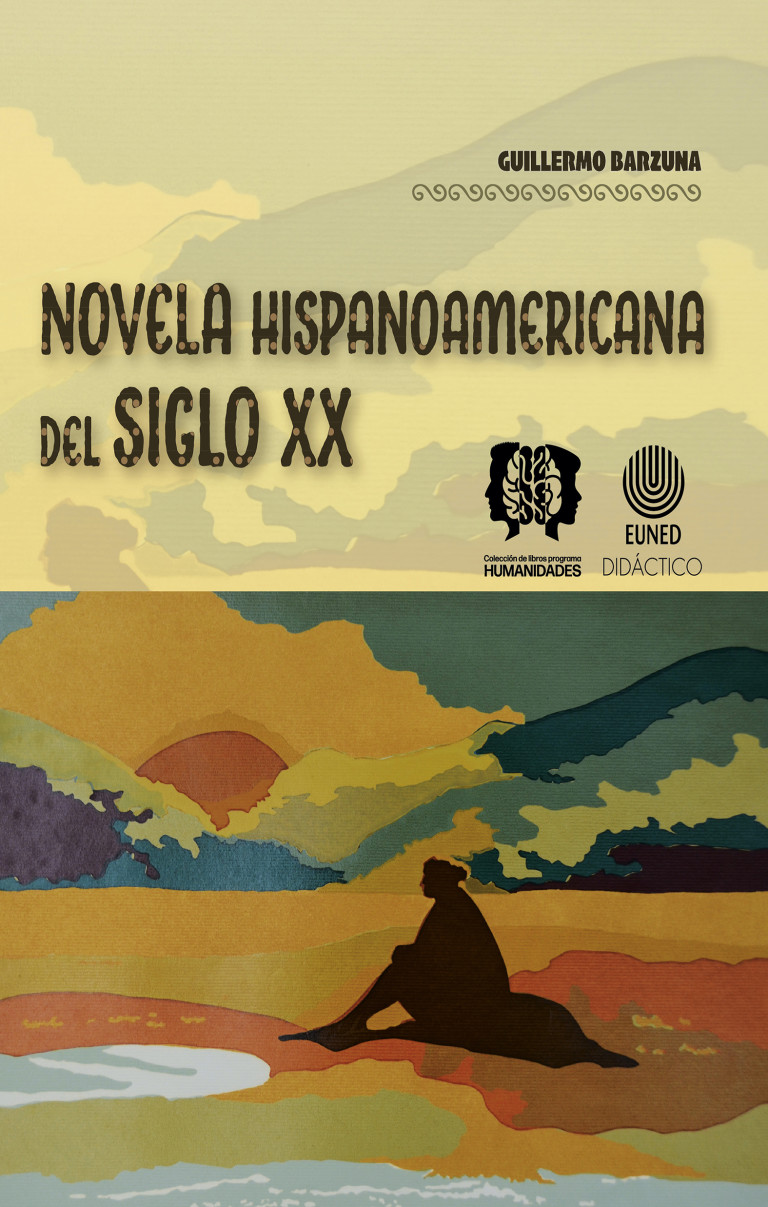 Novela Hispanoamericana del siglo XX - Libros de Universidades