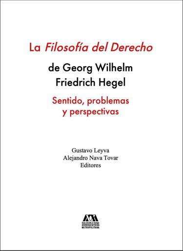 Filosofía del Derecho de Georg Wilhelm Friedrich Hegel