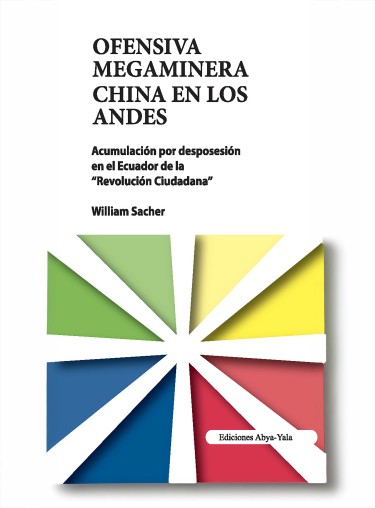 Ofensiva megaminera china en los Andes