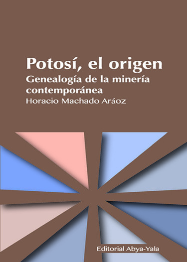 Potosí, el origen