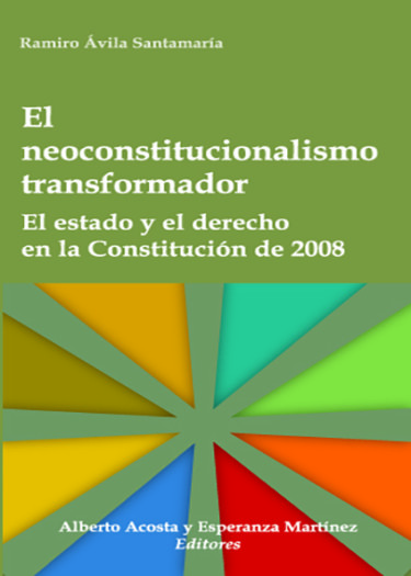 El neoconstitucionalismo transformador