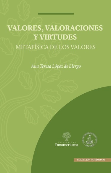 VALORES, VALORACIONES Y VIRTUDES