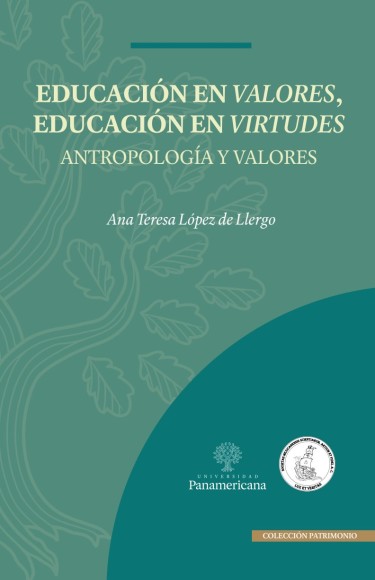 EDUCACIÓN EN VALORES, EDUCACIÓN EN VIRTUDES
