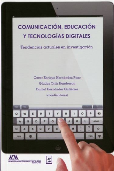 Comunicación, educación y tecnologías digitales