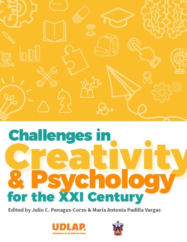 Challenges in Creativity and Psychology for the XXI Century
