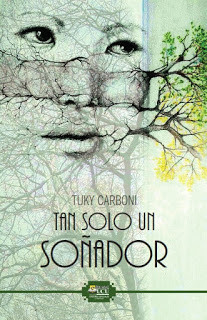 Tan solo un soñador