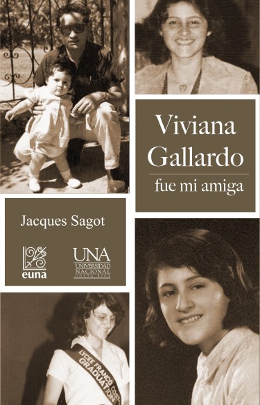 Viviana Gallardo fue mi amiga