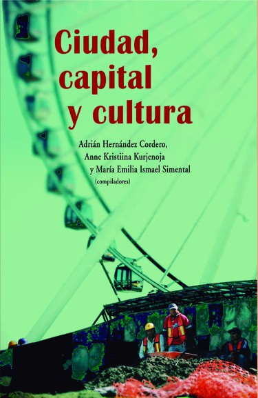 Ciudad, capital y cultura