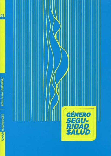 Género, seguridad, salud
