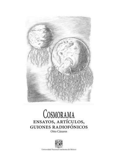 Cosmorama. Ensayos, artículos, guiones radiofónicos