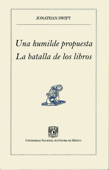 Una humilde propuesta / La batalla de los libros