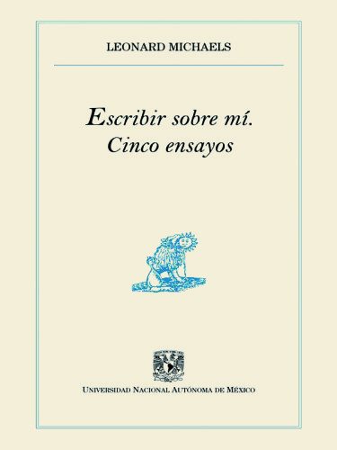 Escribir sobre mí. Cinco ensayos