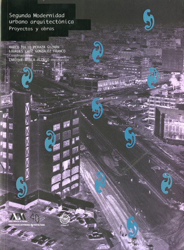 Segunda Modernidad urbano arquitectónica