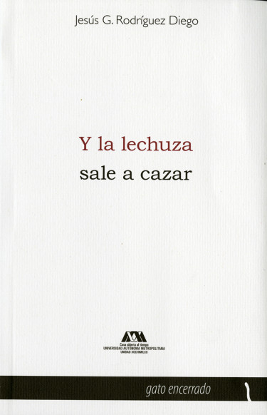 Y la lechuza sale a cazar