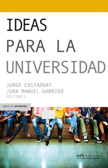 IDEAS PARA LA UNIVERSIDAD