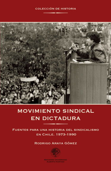 MOVIMIENTO SINDICAL EN DICTADURA