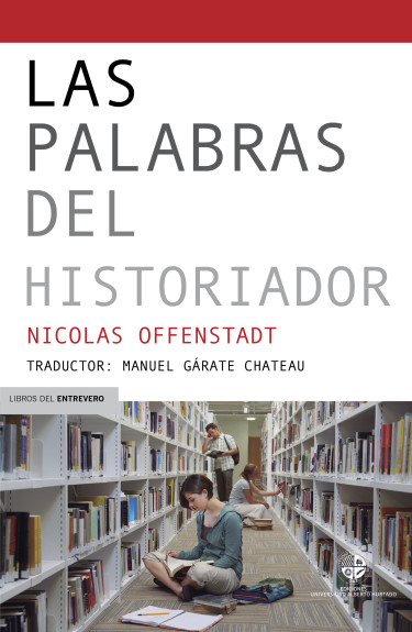 LAS PALABRAS DEL HISTORIADOR