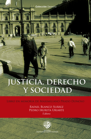 JUSTICIA, DERECHO Y SOCIEDAD