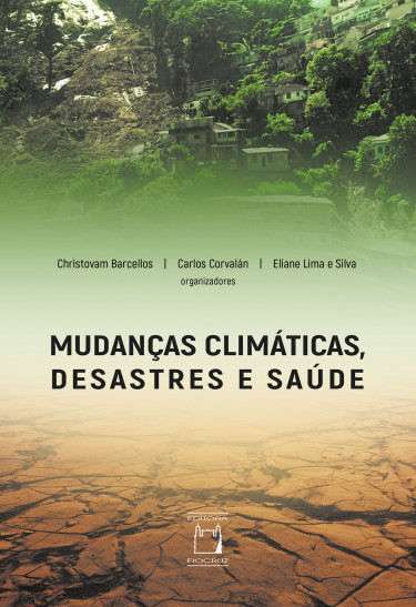 Mudanças climáticas, desastres e saúde