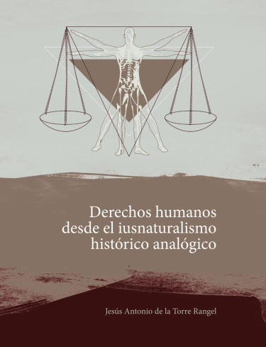 DERECHOS HUMANOS DESDE EL IUSNATURALISMO HISTÓRICO ANALÓGICO