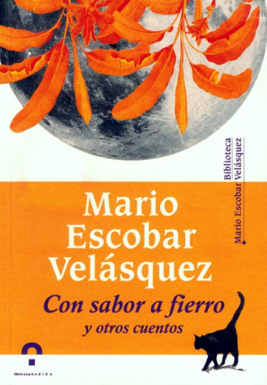 Con sabor a fierro y otros cuentos