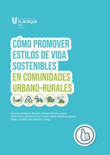 Cómo promover estilos de vida sostenibles en comunidades urbano-rurales