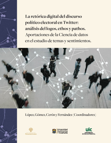 La retórica digital del discurso político electoral en Twitter