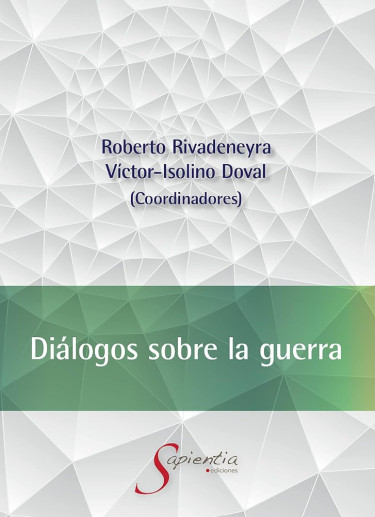 Diálogos sobre la guerra