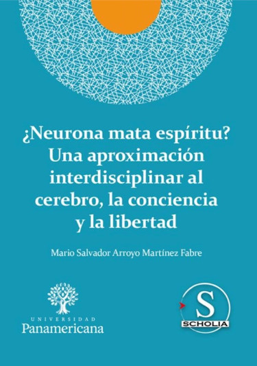 ¿Neurona mata espíritu?