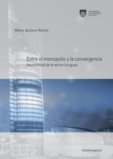 Entre el monopolio y la convergencia