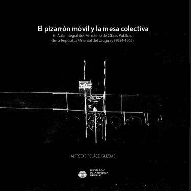 Portada: El pizarrón móvil y la mesa colectiva