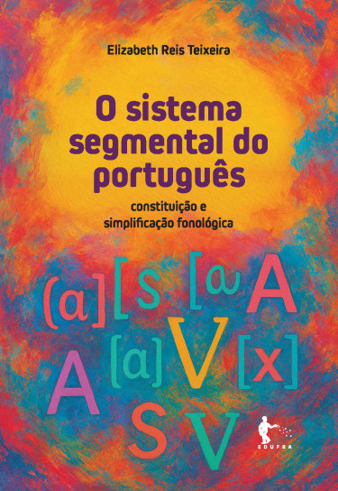 O sistema segmental do português