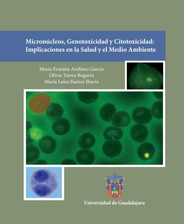Micronúcleos, Genotoxicidad y Citotoxicidad