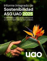 Informe Integrado de Sostenibilidad ASG UAO 2025