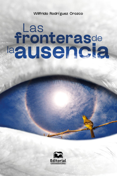Portada: Las fronteras de la ausencia