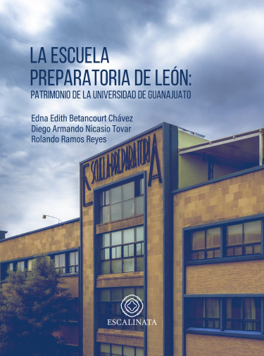 La Escuela Preparatoria de León: