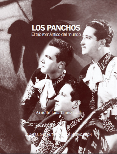 Los Panchos. El trío romántico del mundo