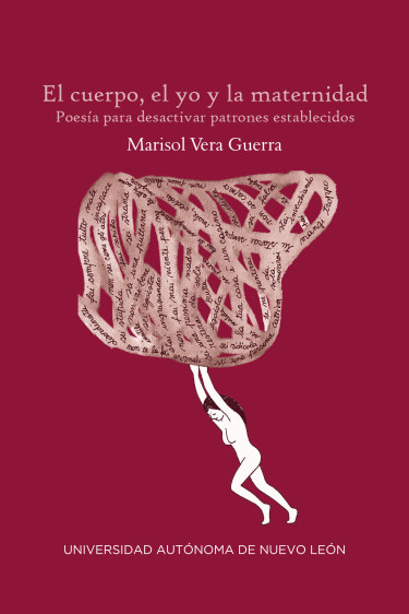 El cuerpo, el yo y la maternidad. Poesía para desactivar patrones establecidos