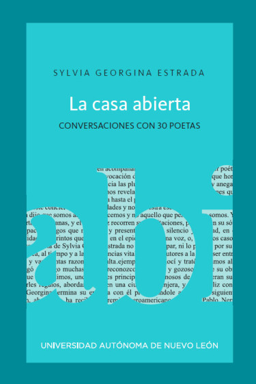 La casa abierta. Conversaciones con 30 poetas
