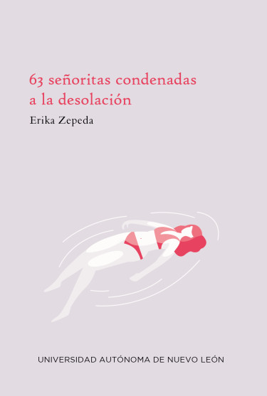63 señoritas condenadas a la desolación