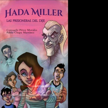 Hada Miller. Las prisioneras del dije