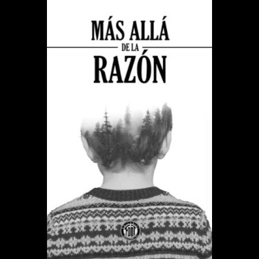 Más allá de la razón