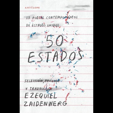 15 poetas contemporáneos de Estados Unidos. 50 estados
