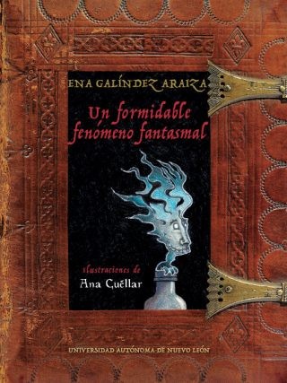 Un formidable fenómeno fantasmal