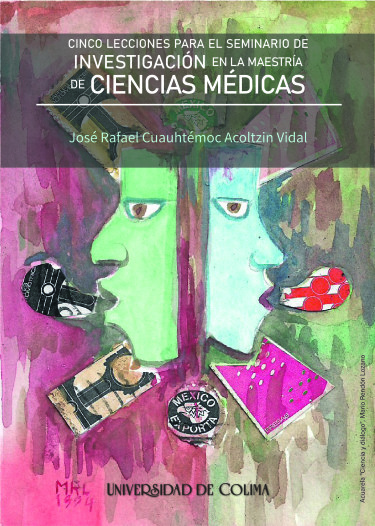 Cinco lecciones para el seminario de investigación en la maestría de ciencias médicas