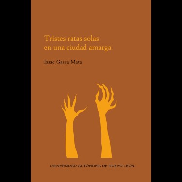 Tristes ratas solas en una ciudad amarga (2019)