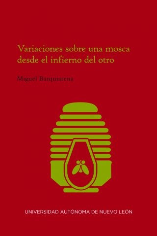 Variaciones sobre una mosca desde el infierno del otro (2019)