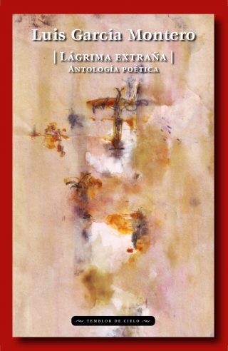Lágrima extraña. Antología poética (2018)