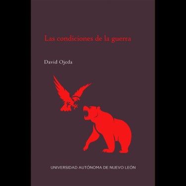 Las condiciones de la guerra (2018)